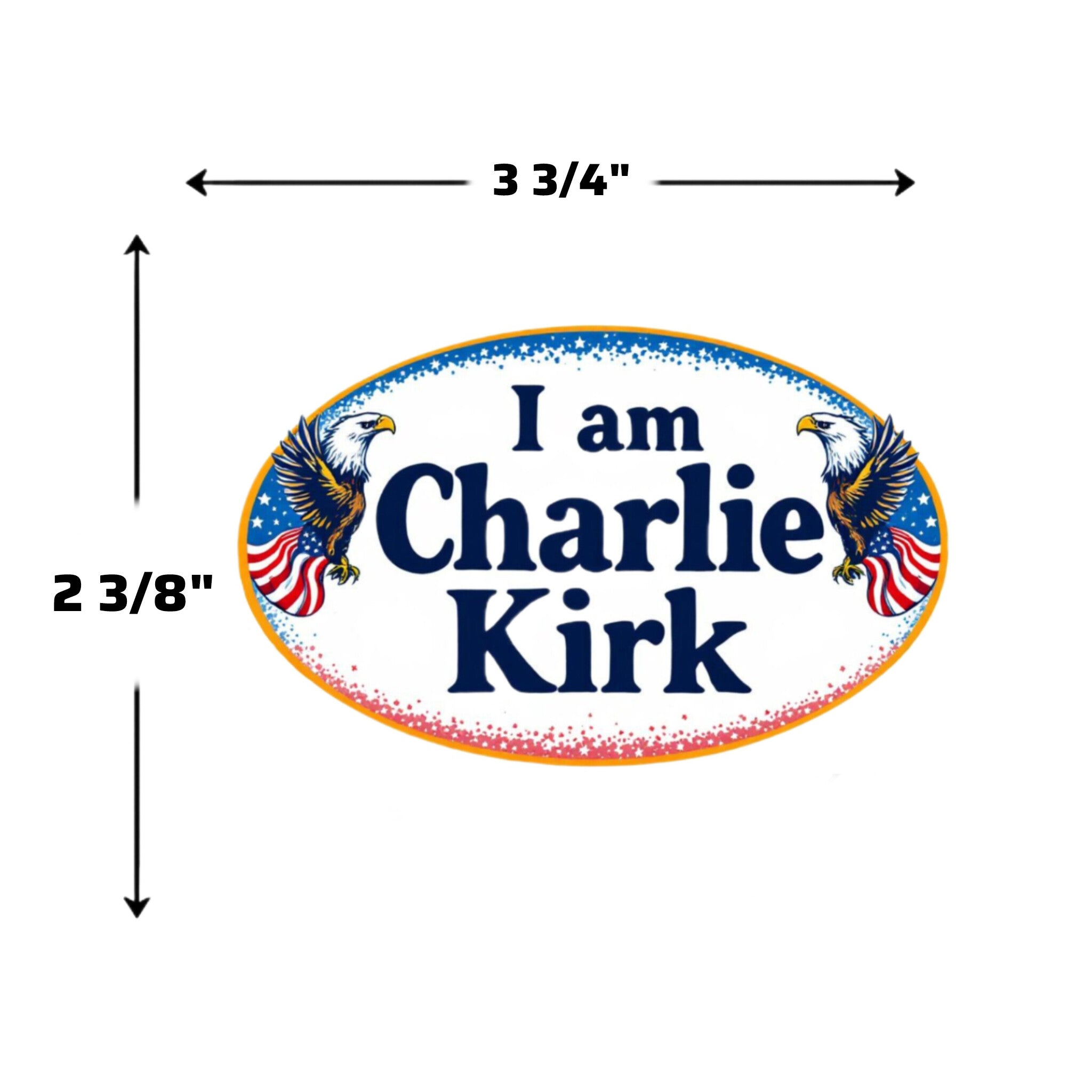 I Am Charlie Kirk Vinyl Sticker